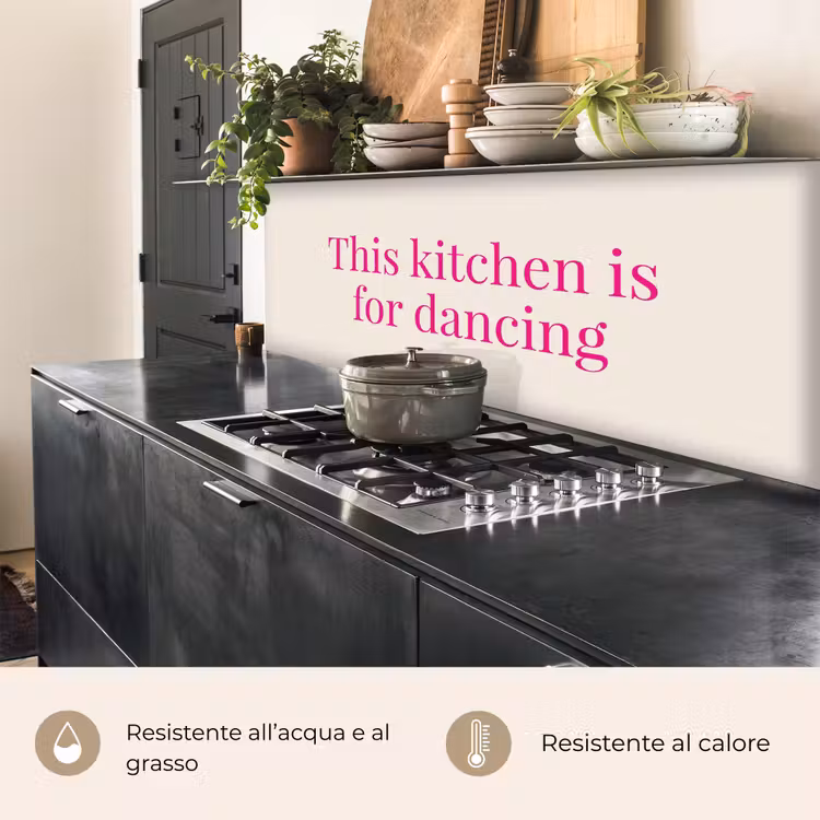 Schienale cucina - Questa cucina è per ballare — 5